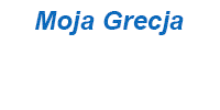 Moja Grecja